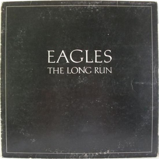 EAGLES   - THE LONG RUN