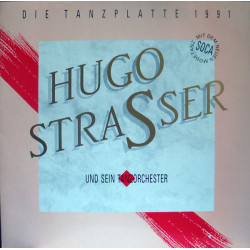 Hugo Strasser Und Sein Tanzorchester - Die Tanzplatte 1991