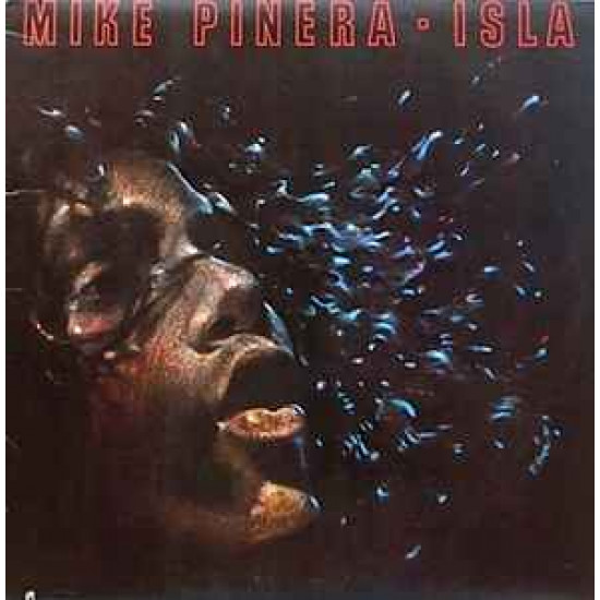 Pinera Mike - Isla