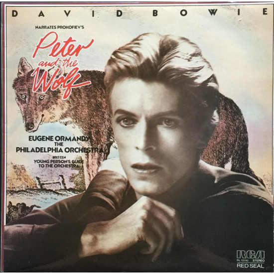 BOWIE DAVID   - Narrates Prokofiev / Eugene Ormandy, The Philadelphia Orchestra - Britten* – Peter And The Wolf / Young Person's Guide To The Orchestra