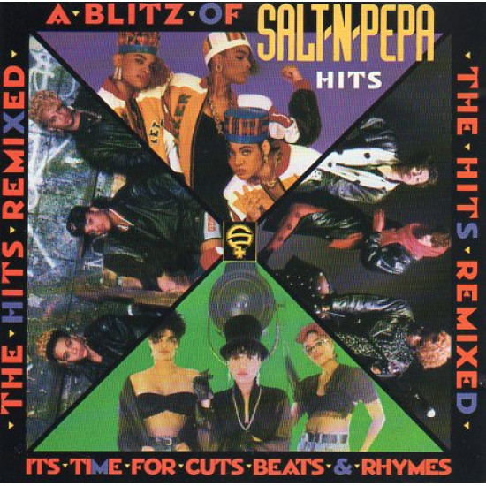 SALT 'N PEPA - A Blitz Of Salt-N-Pepa Hits - The Hits Remixed