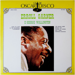 Erroll Garner E George Wallington  - Erroll Garner E George Wallington