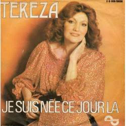 KESOVIJA TEREZA - JE SUIS NÉE CE JOUR LA / DIZZY MY LOVE 7, SINGLE