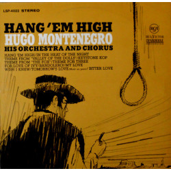 Hugo Montenegro His Orchestra And Chorus - Hang 'Em High