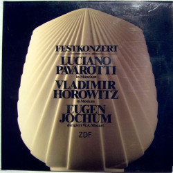 Luciano Pavarotti, Vladimir Horowitz, Eugen Jochum - Festkonzert