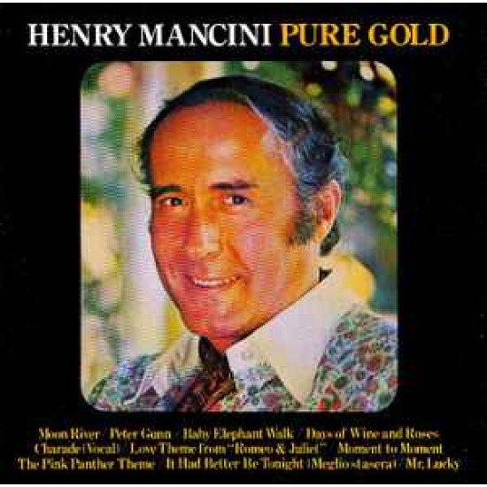 MANCINI HENRY - Pure Gold