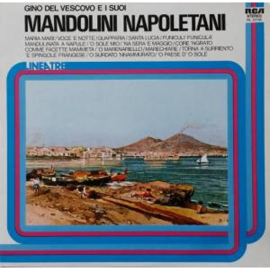 Gino Del Vescovo E I Suoi Mandolini Napoletani - Gino Del Vescovo E I Suoi Mandolini Napoletani