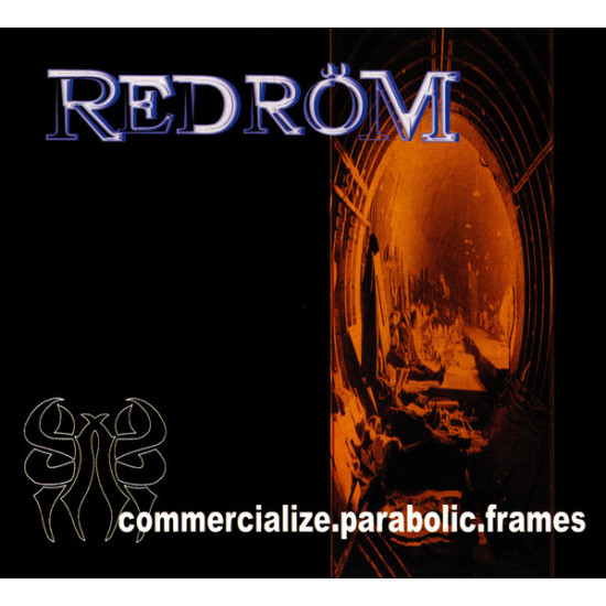 Redröm - Commercialize.Parabolic.Frames