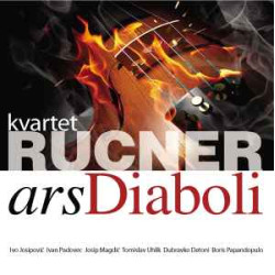 KVARTET RUCNER - ARS DIABOLI