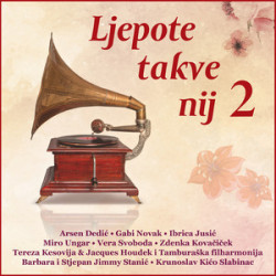 V.A. - Ljepote Takve Nij 2/Arsen Dedić, Gabi Novak…