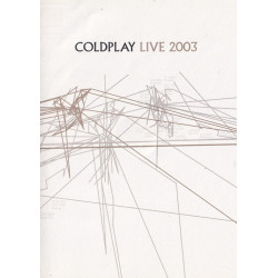 COLDPLAY - LIVE 2003