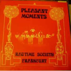 Ragtime Society Frankfurt - Pleasant Moments