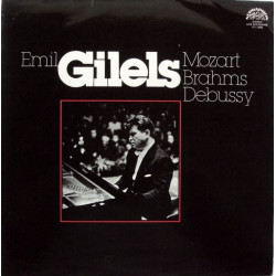Gilels Mozart - Mozart / Brahms / Debussy – Allegro A Andante / Rondo / Fantazie / Obrazy