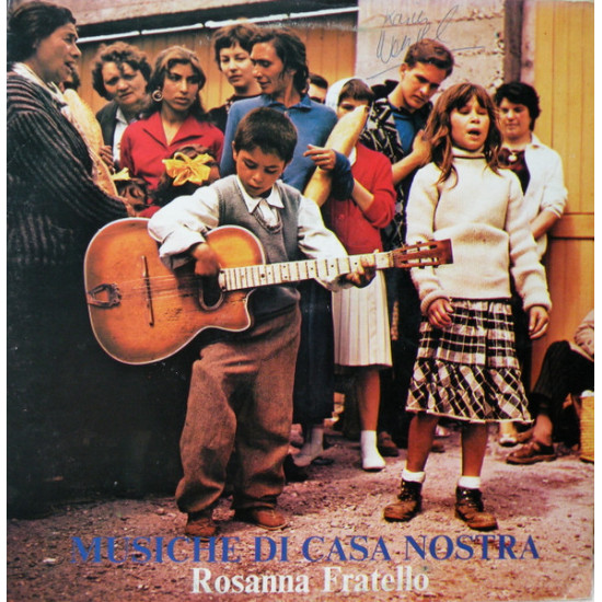 Fratello Rosanna - Musiche Di Casa Nostra