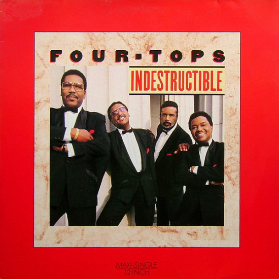 FOUR TOPS - Indestructible