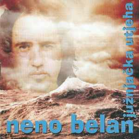 BELAN NENO - JUŽNJAČKA UTJEHA