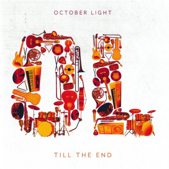 OCTOBER LIGHT - Till The End