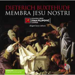 Buxtehude - Membra Jesu Nostri/Komorni Zbor Ivan Filipović Zagreb