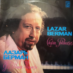 BERMAN LAZAR - CHOPIN POLONAISES