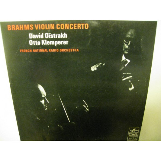 BRAHMS - VIOLIN CONCERTO/OISTRAKH, KLEMPERER, FRENCH NATIONAL RADIO ORCHESTRA/