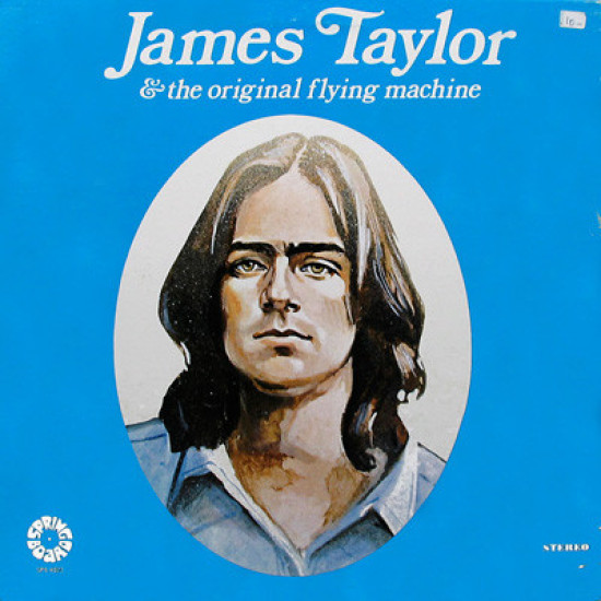 TAYLOR JAMES & The Original Flying Machine - James Taylor & The Original Flying Machine