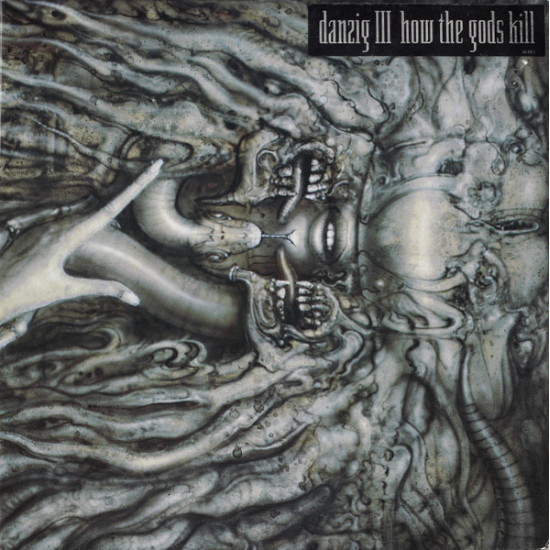 DANZIG - Danzig III: How The Gods Kill
