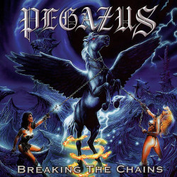 Pegazus - Breaking The Chains