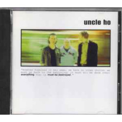 UNCLE HO   - Everything Must Be Destroyed