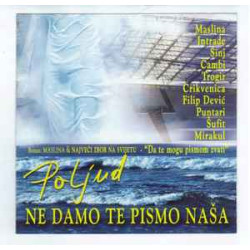 V.A. - Ne Damo Te Pismo Naša Poljud/Šufit, Mirakul…