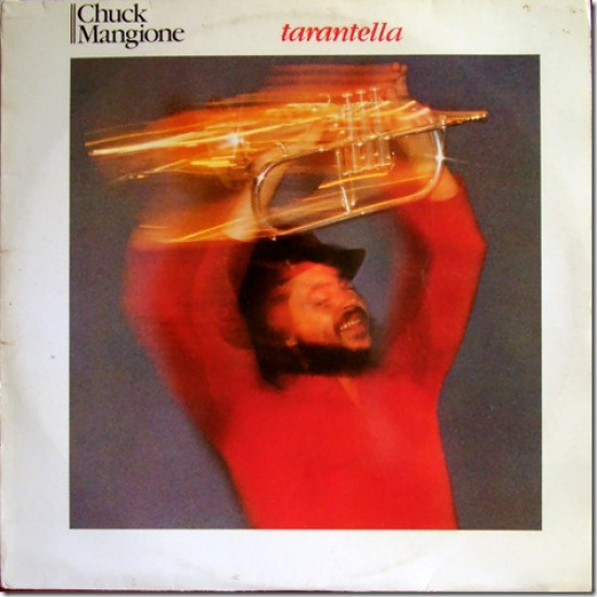 MANGIONE CHUCK - TARANTELLA