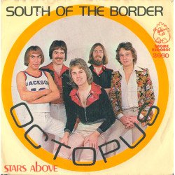OCTOPUS - South Of The Border