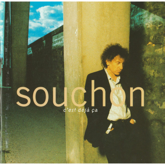 Souchon - C'est Déjà Ça