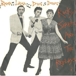 ROCKY SHARPE AND THE REPLAYS - Rama Lama Ding Dong