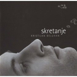BELUHAN KRISTIJAN - SKRETANJE