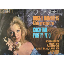 ROGER DANNEELS & HIS ORCHESTRA - COCKTAIL PARTY No 9