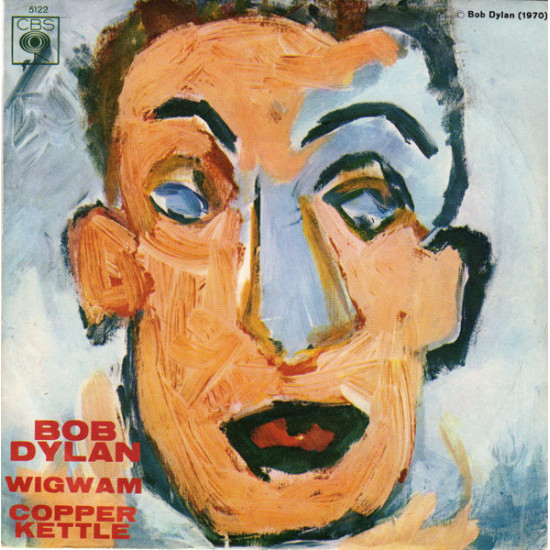 DYLAN BOB - WIGWAM/COPPER KETTLE