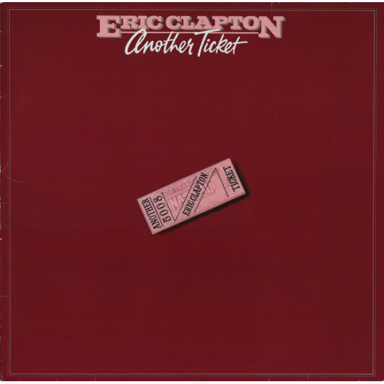 CLAPTON ERIC   - ANOTHER TICKET