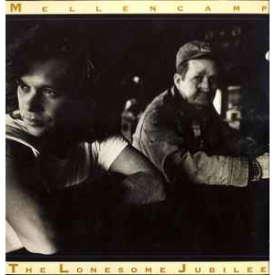MELLENCAMP JOHN COUGAR - THE LONESOME JUBILEE