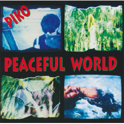 PIKO - PEACEFUL WORLD
