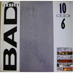 BAD COMPANY   - 10 FROM 6