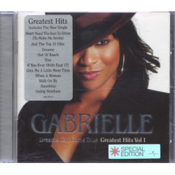 GABRIELLE - DREAMS COME TRUE - GREATEST HITS VOL 1