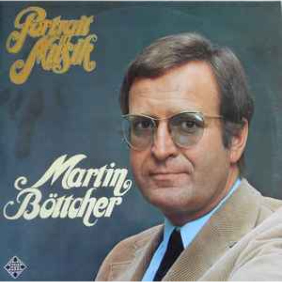 BOTTCHER MARTIN - Portrait In Musik
