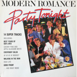 MODERN ROMANCE - Party Tonight