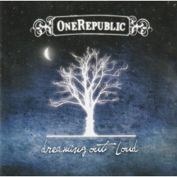 ONE REPUBLIC - DREAMING OUT LOUD