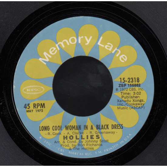 HOLLIES - Long Cool Woman In A Black Dress / Long Dark Road