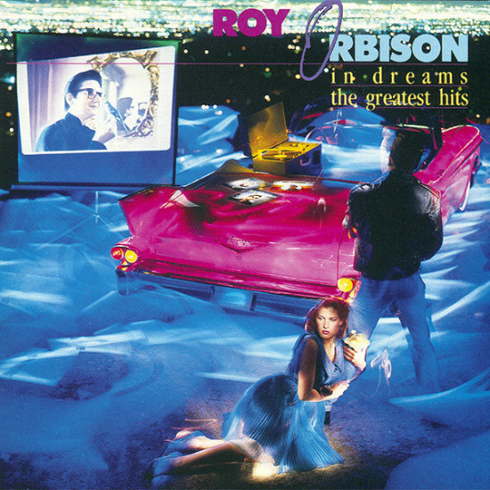 ORBISON ROY   - IN DREAMS THE GREATEST HITS