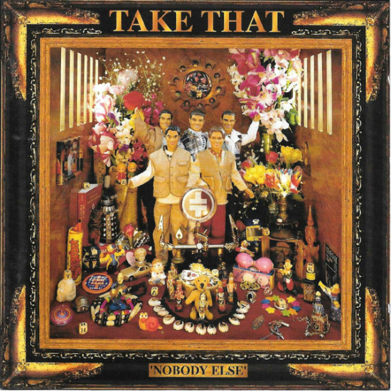 TAKE THAT - NOBODY ELSE