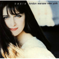 BASIA - London Warsaw New York