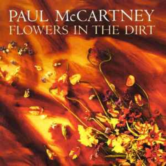 McCARTNEY PAUL - FLOWERS IN THE DIRT