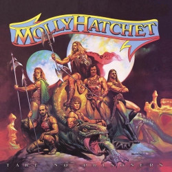 MOLLY HATCHET - TAKE NO PRISONERS
